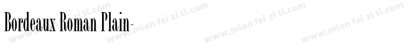 Bordeaux Roman Plain字体转换